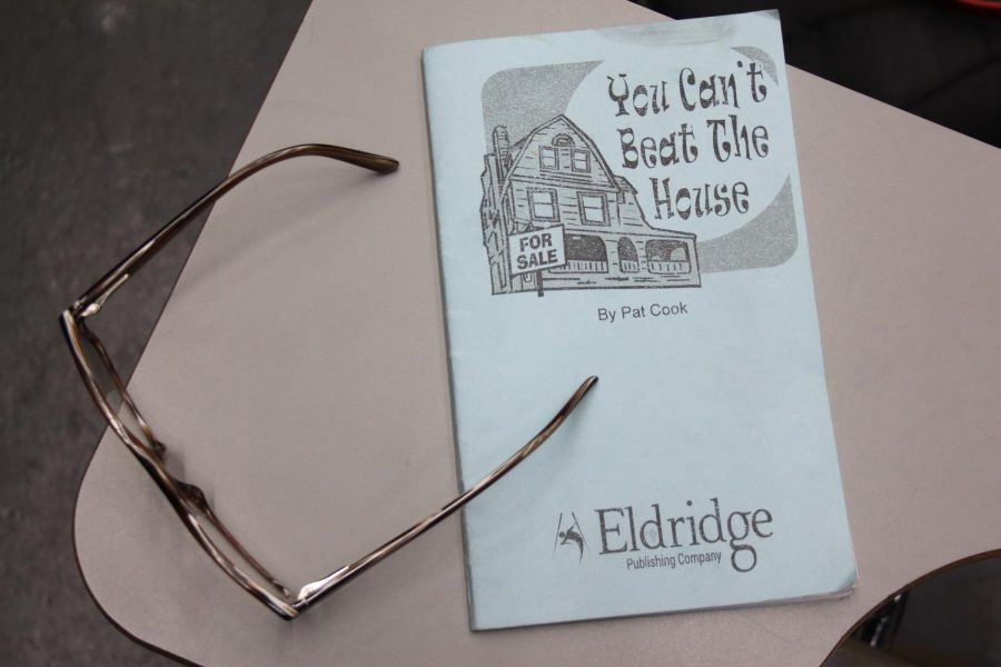 “You Can’t Beat The House” script used in rehearsal. The play will be Nov. 16-18 at 7:00 p.m.